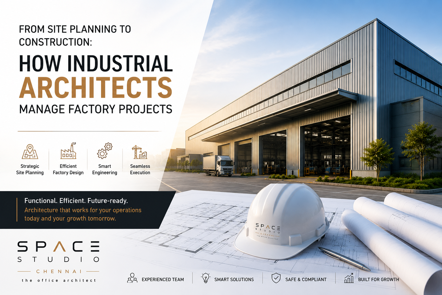 From Site Planning to Construction: How Industrial Architects Manage Factory Projects